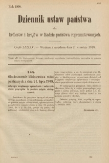 Dziennik Ustaw Państwa dla Królestw i Krajów w Radzie Państwa Reprezentowanych. 1908, cz. 85