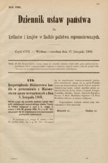Dziennik Ustaw Państwa dla Królestw i Krajów w Radzie Państwa Reprezentowanych. 1908, cz. 107