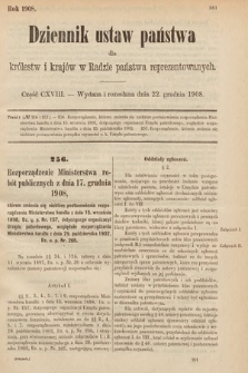 Dziennik Ustaw Państwa dla Królestw i Krajów w Radzie Państwa Reprezentowanych. 1908, cz. 118