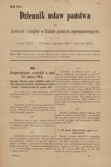 Dziennik Ustaw Państwa dla Królestw i Krajów w Radzie Państwa Reprezentowanych. 1911, cz. 26
