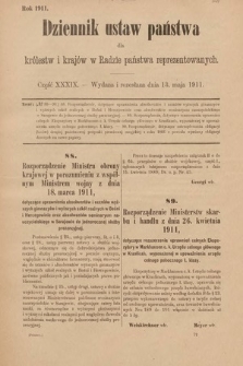 Dziennik Ustaw Państwa dla Królestw i Krajów w Radzie Państwa Reprezentowanych. 1911, cz. 39