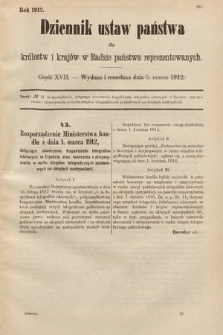 Dziennik Ustaw Państwa dla Królestw i Krajów w Radzie Państwa Reprezentowanych. 1912, cz. 17