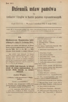 Dziennik Ustaw Państwa dla Królestw i Krajów w Radzie Państwa Reprezentowanych. 1912, cz. 36