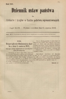 Dziennik Ustaw Państwa dla Królestw i Krajów w Radzie Państwa Reprezentowanych. 1912, cz. 47