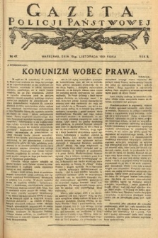 Gazeta Policji Państwowej. 1921, nr 47