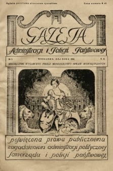 Gazeta Administracji i Policji Państwowej : miesięcznik wydawany przez Ministerstwo Spraw Wewnętrznych. 1928, nr 5