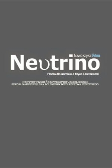 Neutrino : pismo dla uczniów o fizyce i astronomii : towarzysz Fotonu