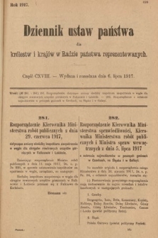Dziennik Ustaw Państwa dla Królestw i Krajów w Radzie Państwa Reprezentowanych. 1917, cz. 118