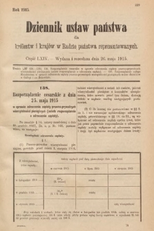 Dziennik Ustaw Państwa dla Królestw i Krajów w Radzie Państwa Reprezentowanych. 1915, cz. 64