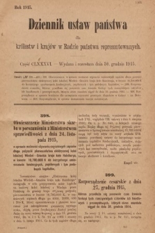 Dziennik Ustaw Państwa dla Królestw i Krajów w Radzie Państwa Reprezentowanych. 1915, cz. 186