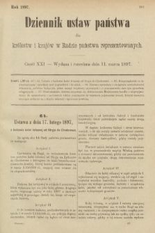 Dziennik Ustaw Państwa dla Królestw i Krajów w Radzie Państwa Reprezentowanych. 1897, nr 21