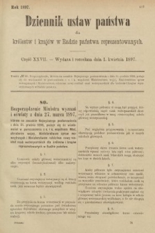 Dziennik Ustaw Państwa dla Królestw i Krajów w Radzie Państwa Reprezentowanych. 1897, nr 27