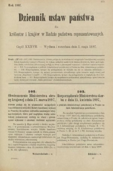 Dziennik Ustaw Państwa dla Królestw i Krajów w Radzie Państwa Reprezentowanych. 1897, nr 37