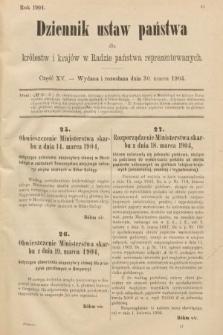 Dziennik Ustaw Państwa dla Królestw i Krajów w Radzie Państwa Reprezentowanych. 1904, nr 15