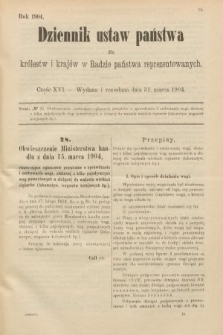 Dziennik Ustaw Państwa dla Królestw i Krajów w Radzie Państwa Reprezentowanych. 1904, nr 16