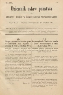 Dziennik Ustaw Państwa dla Królestw i Krajów w Radzie Państwa Reprezentowanych. 1904, nr 22