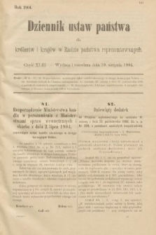 Dziennik Ustaw Państwa dla Królestw i Krajów w Radzie Państwa Reprezentowanych. 1904, nr 43