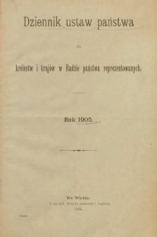 Dziennik Ustaw Państwa dla Królestw i Krajów w Radzie Państwa Reprezentowanych. 1905 [całość]