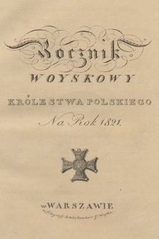 Rocznik Woyskowy Królestwa Polskiego na rok 1821