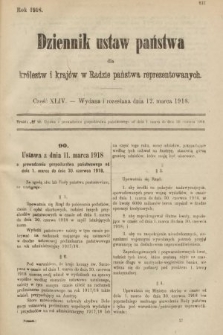 Dziennik Ustaw Państwa dla Królestw i Krajów w Radzie Państwa Reprezentowanych. 1918, nr 44