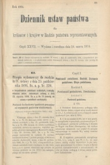 Dziennik Ustaw Państwa dla Królestw i Krajów w Radzie Państwa Reprezentowanych. 1914, nr 27