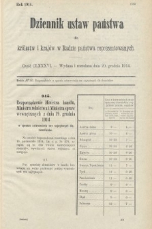 Dziennik Ustaw Państwa dla Królestw i Krajów w Radzie Państwa Reprezentowanych. 1914, nr 186