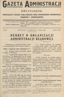 Gazeta Administracji : dwutygodnik poświęcony prawu publicznemu oraz zagadnieniom administracji rządowej i samorządowej. 1936, nr 18