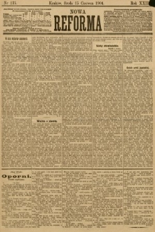 Nowa Reforma. 1904, nr 135