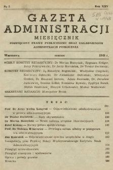 Gazeta Administracji : miesięcznik poświęcony prawu publicznemu oraz zagadnieniom administracji publicznej. 1948, nr 3