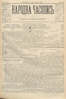 Народна Часопись : додаток до Ґазети Львівскої. 1897, ч. 154