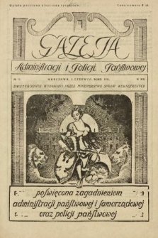 Gazeta Administracji i Policji Państwowej : dwutygodnik wydawany przez Ministerstwo Spraw Wewnętrznych. 1931, nr 11
