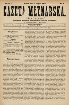 Gazeta Młynarska : czasopismo poświęcone interesom młynarstwa i handlowi zbożowemu. 1889, nr 8