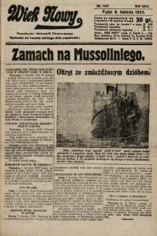 Wiek Nowy : popularny dziennik ilustrowany. 1926, nr 7437