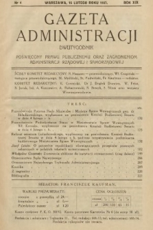Gazeta Administracji : dwutygodnik poświęcony prawu publicznemu oraz zagadnieniom administracji rządowej i samorządowej. 1937, nr 4