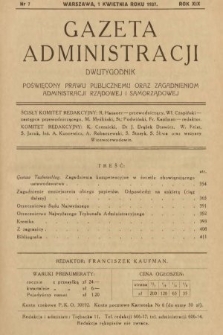 Gazeta Administracji : dwutygodnik poświęcony prawu publicznemu oraz zagadnieniom administracji rządowej i samorządowej. 1937, nr 7