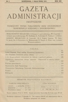 Gazeta Administracji : dwutygodnik poświęcony prawu publicznemu oraz zagadnieniom administracji rządowej i samorządowej. 1937, nr 9