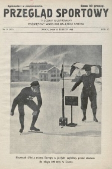 Przegląd Sportowy : tygodnik ilustrowany, poświęcony wszelkim gałęziom sportu. 1926, nr 6
