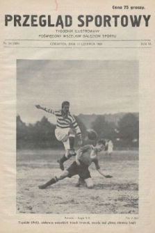 Przegląd Sportowy : tygodnik ilustrowany, poświęcony wszelkim gałęziom sportu. 1926, nr 24