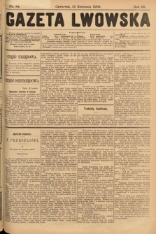 Gazeta Lwowska. 1909, nr 84
