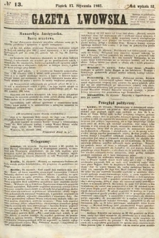 Gazeta Lwowska. 1862, nr 13