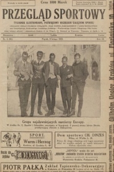 Przegląd Sportowy : tygodnik ilustrowany, poświęcony wszelkim gałęziom sportu. 1923, nr 6