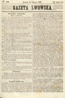 Gazeta Lwowska. 1862, nr 40