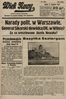 Wiek Nowy : popularny dziennik ilustrowany. 1927, nr 7832