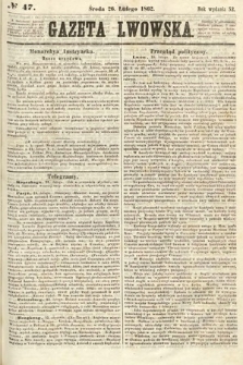 Gazeta Lwowska. 1862, nr 47