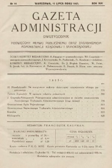 Gazeta Administracji : dwutygodnik poświęcony prawu publicznemu oraz zagadnieniom administracji rządowej i samorządowej. 1937, nr 14