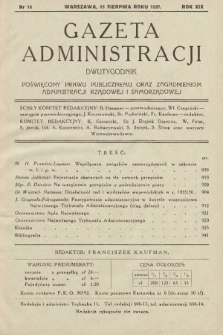 Gazeta Administracji : dwutygodnik poświęcony prawu publicznemu oraz zagadnieniom administracji rządowej i samorządowej. 1937, nr 16