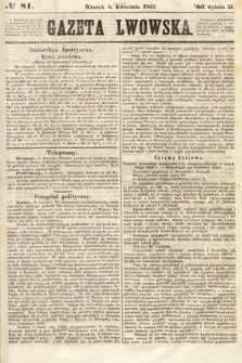 Gazeta Lwowska. 1862, nr 81