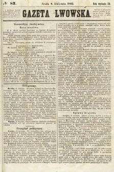 Gazeta Lwowska. 1862, nr 82