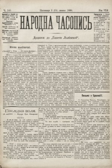 Народна Часопись : додаток до Ґазети Львівскої. 1898, ч. 145