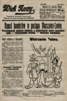 Wiek Nowy : popularny dziennik ilustrowany. 1926, nr 7543